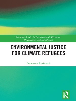 cover image of Environmental Justice for Climate Refugees